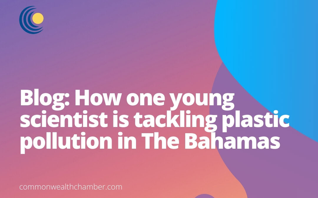 Blog: How one young scientist is tackling plastic pollution in The Bahamas
