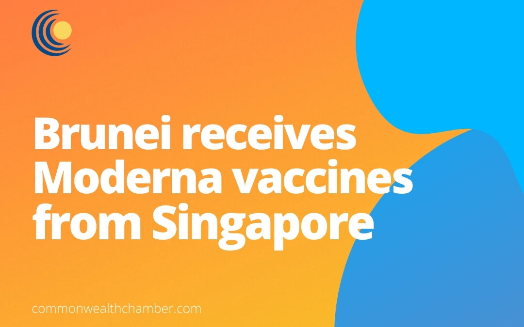 Brunei receives Moderna vaccines from Singapore