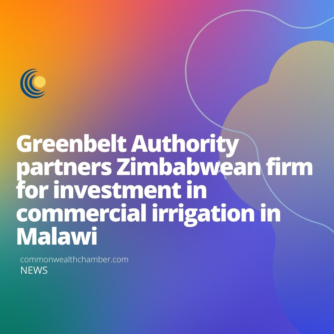 Greenbelt Authority partners Zimbabwean firm for investment in commercial irrigation in Malawi