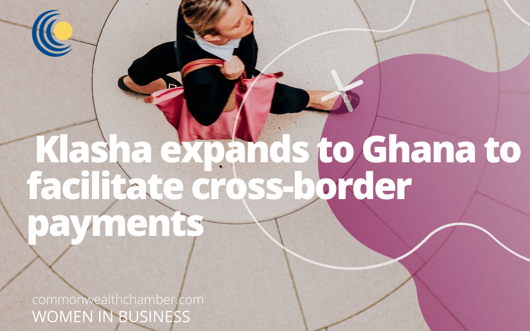 Klasha expands to Ghana to facilitate cross-border payments