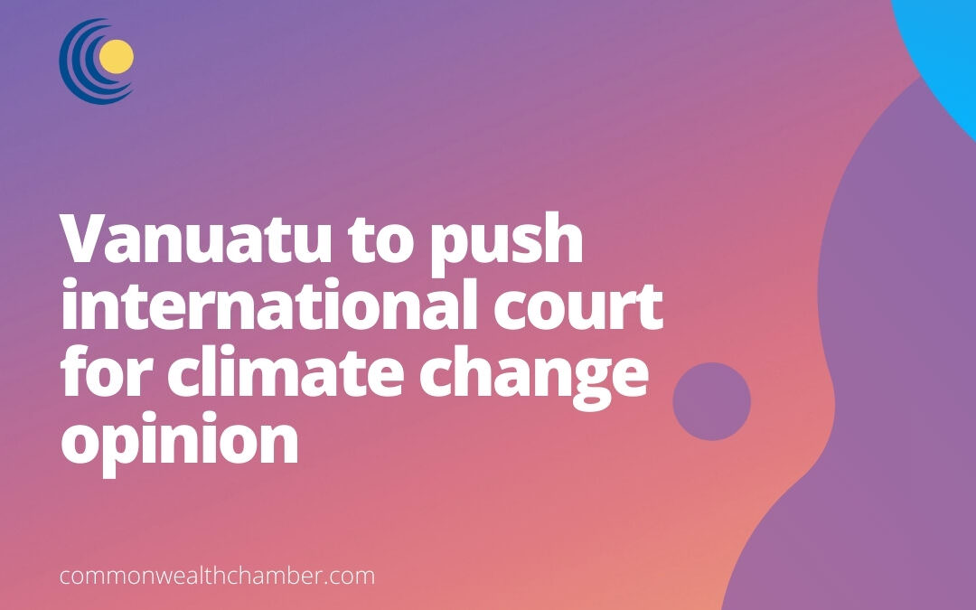 Vanuatu to push international court for climate change opinion