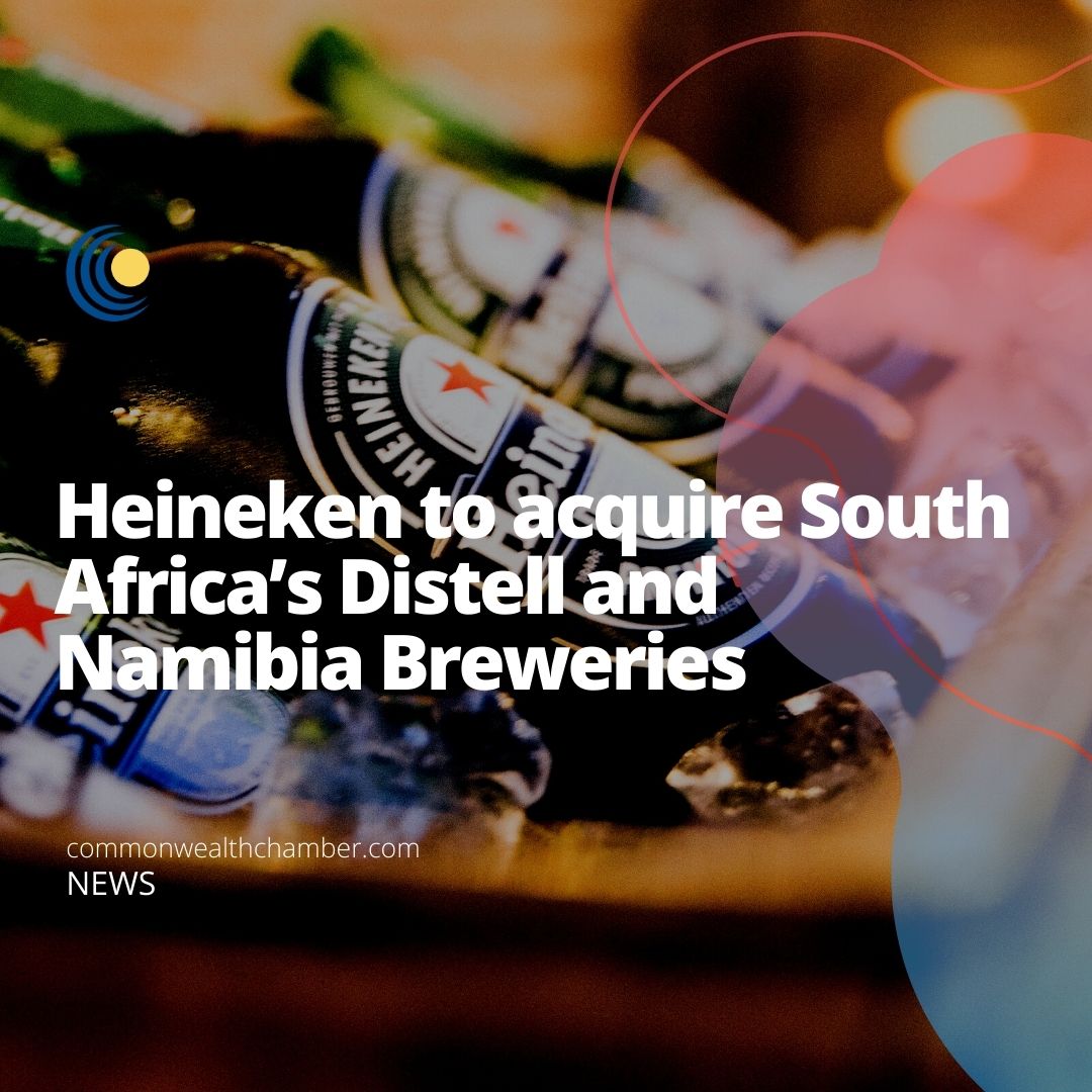 Heineken to acquire South Africa’s Distell and Namibia Breweries
