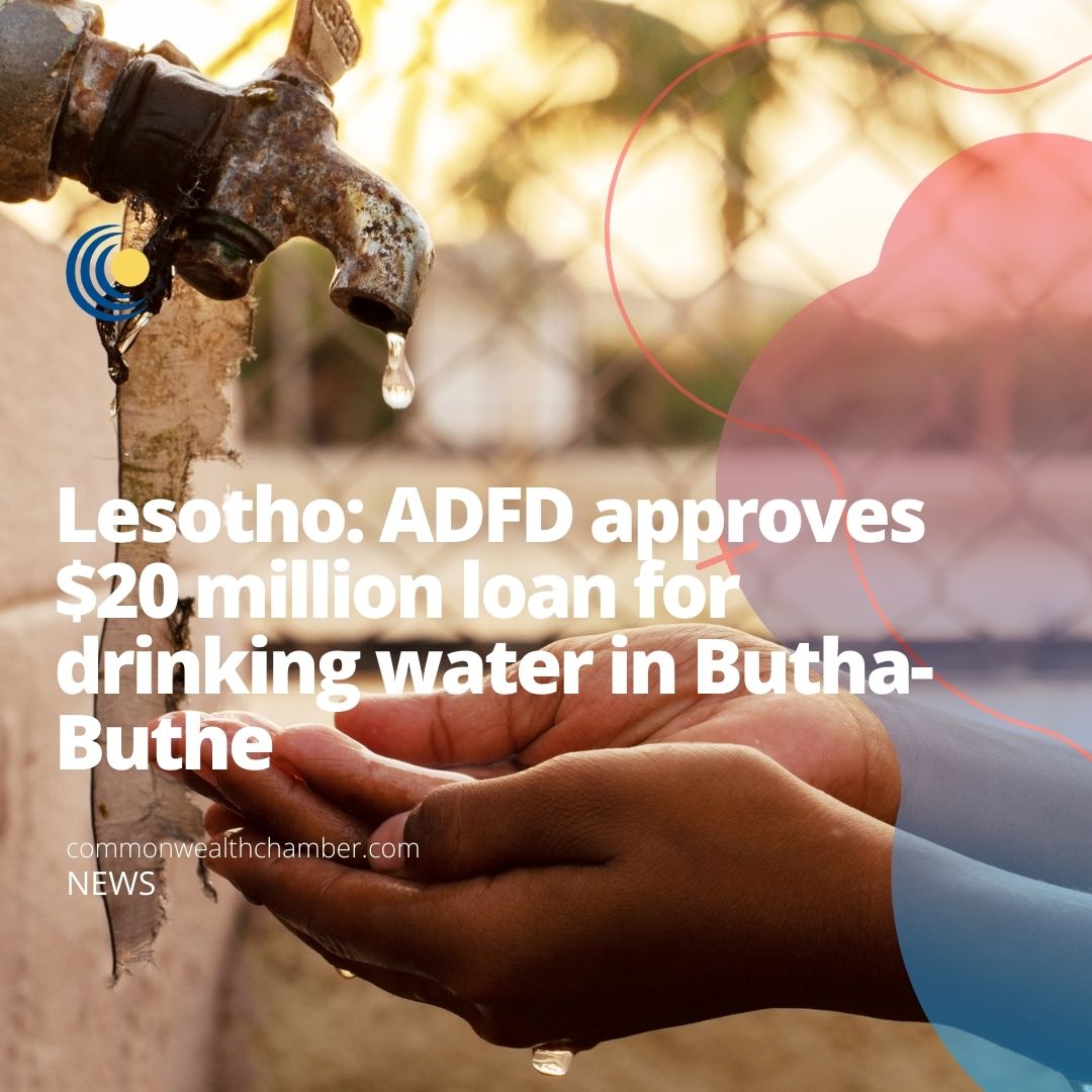 Lesotho: ADFD approves $20 million loan for drinking water in Butha-Buthe