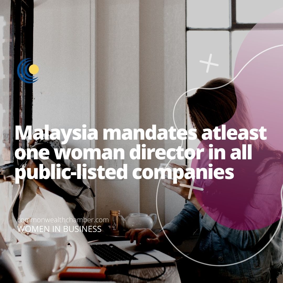 Malaysia mandates atleast one woman director in all public-listed companies