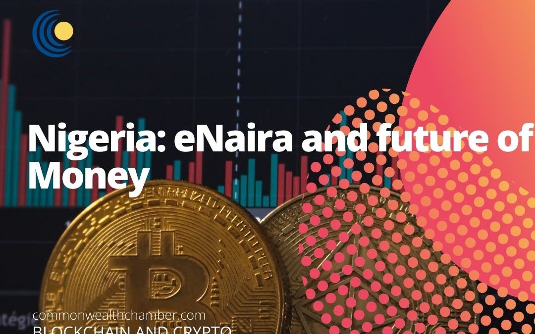 Nigeria: eNaira and future of money