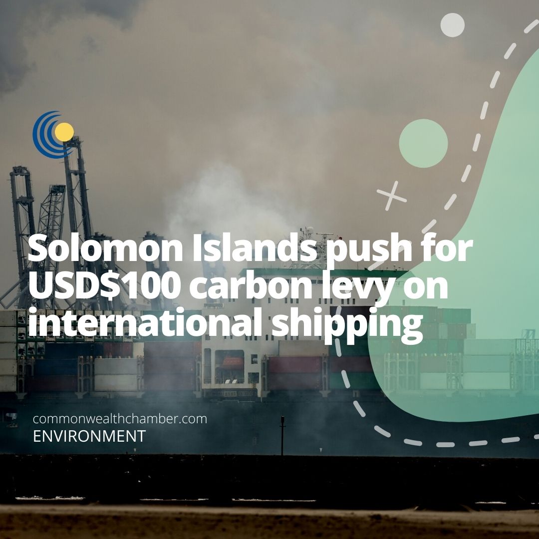 Solomon Islands push for USD$100 carbon levy on international shipping
