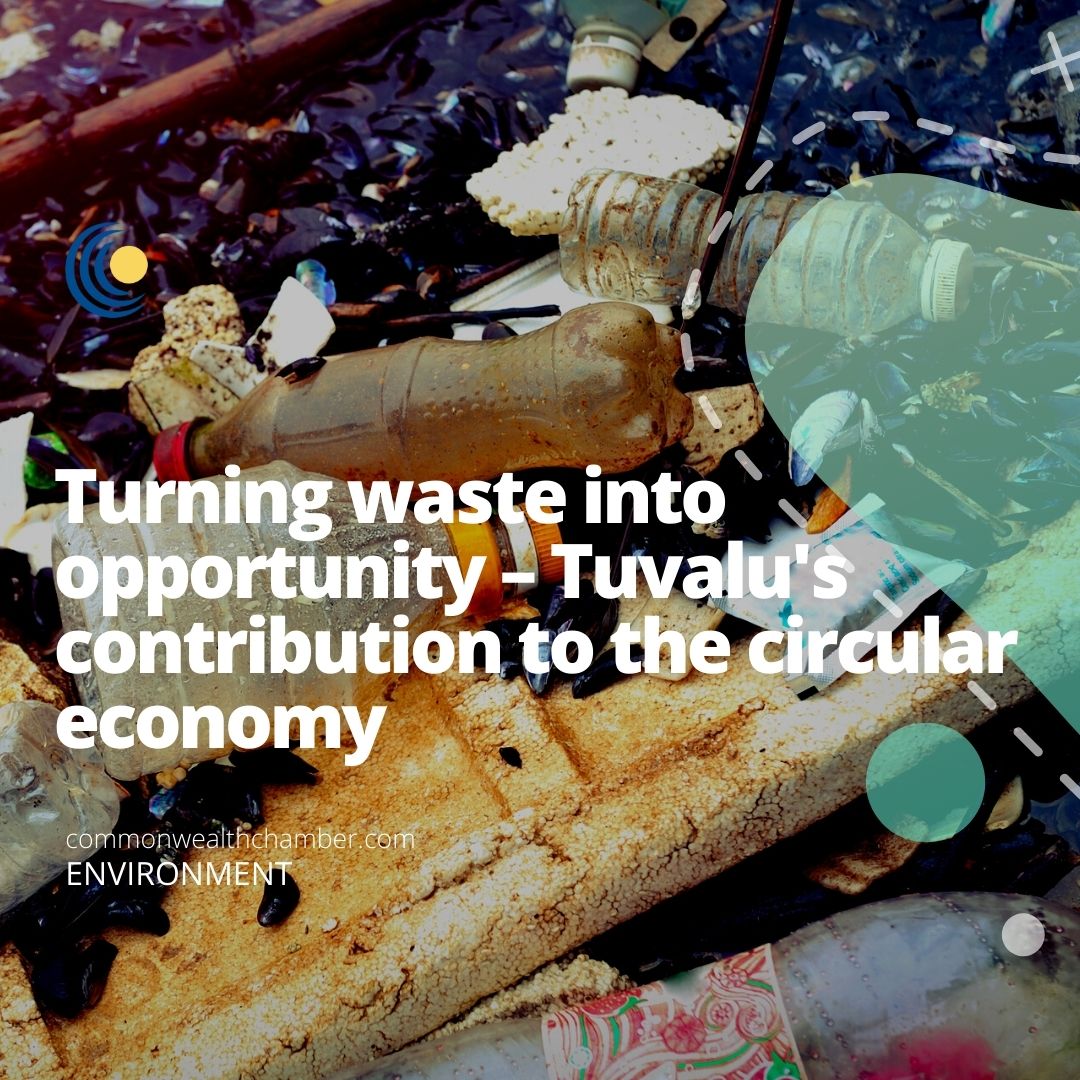 Turning waste into opportunity – Tuvalu's contribution to the circular ...