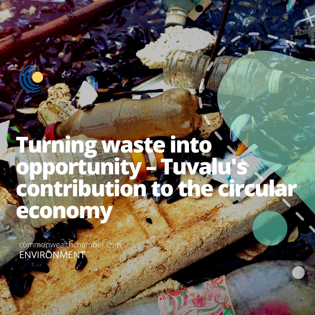 Turning waste into opportunity – Tuvalu’s contribution to the circular economy