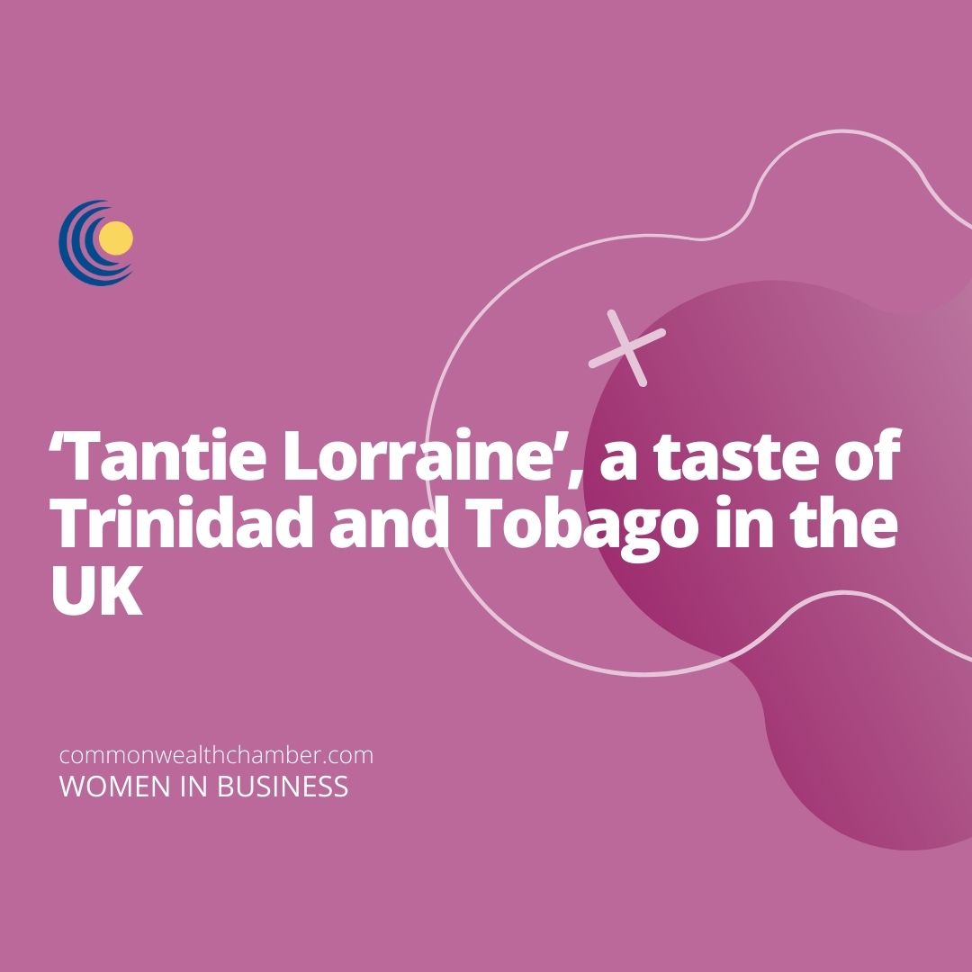 ‘Tantie Lorraine’, a taste of Trinidad and Tobago in the UK