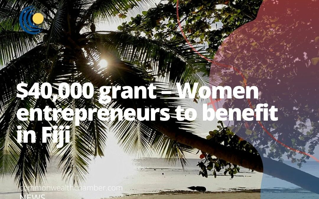 $40,000 grant – Women entrepreneurs to benefit in Fiji