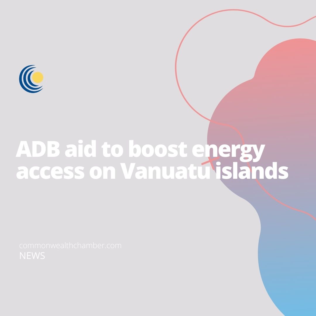 ADB aid to boost energy access on Vanuatu islands