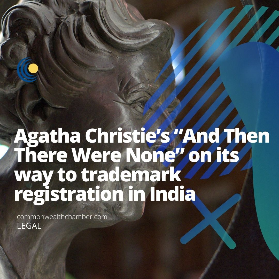 Agatha Christie’s “And Then There Were None” on its way to trademark registration in India