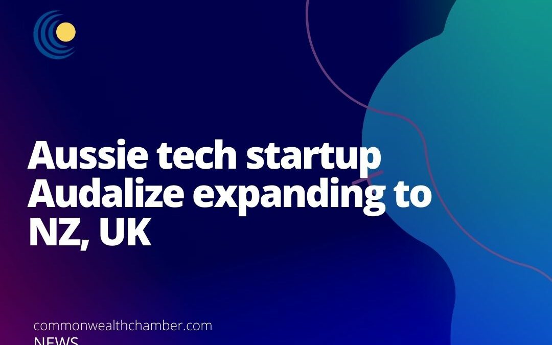 Aussie tech startup Audalize expanding to NZ, UK