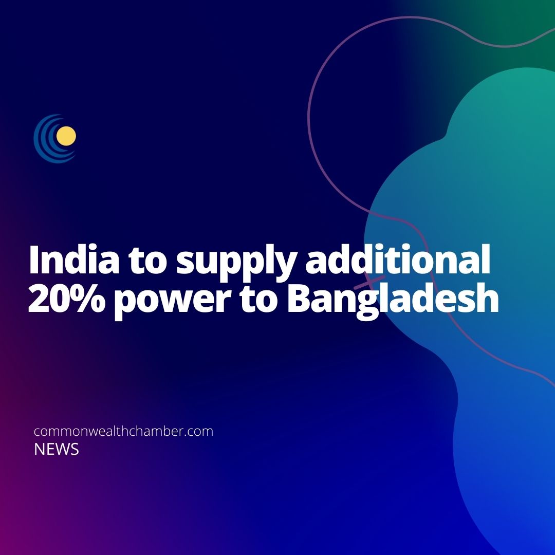 India to supply additional 20% power to Bangladesh