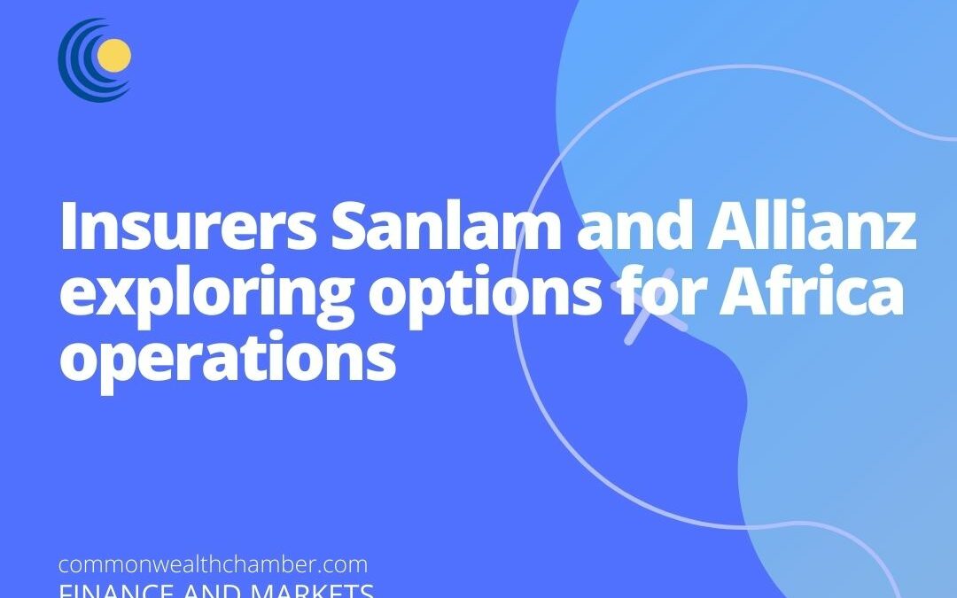 Insurers Sanlam and Allianz exploring options for Africa operations