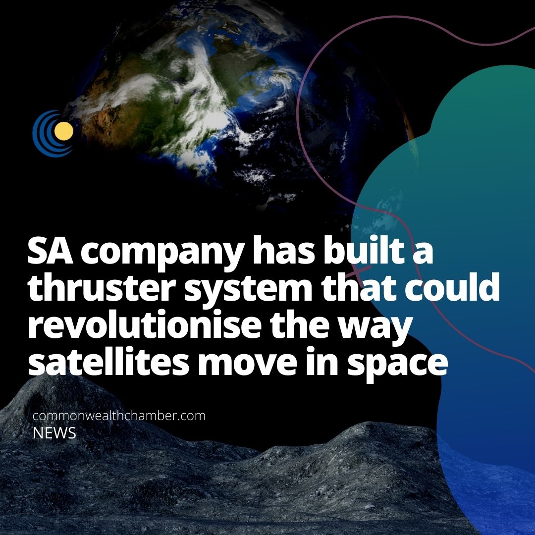 SA company has built a thruster system that could revolutionise the way satellites move in space