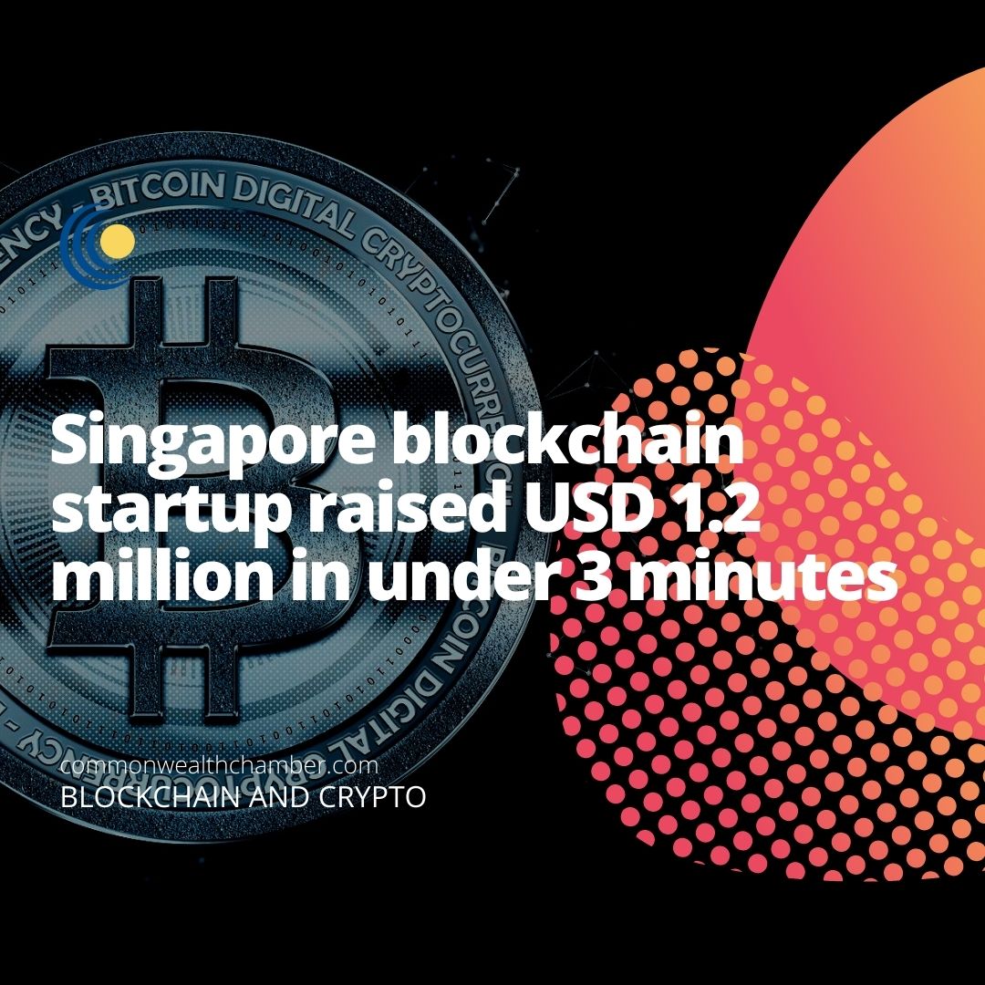 Singapore blockchain startup raised $1.2 million in under 3 minutes
