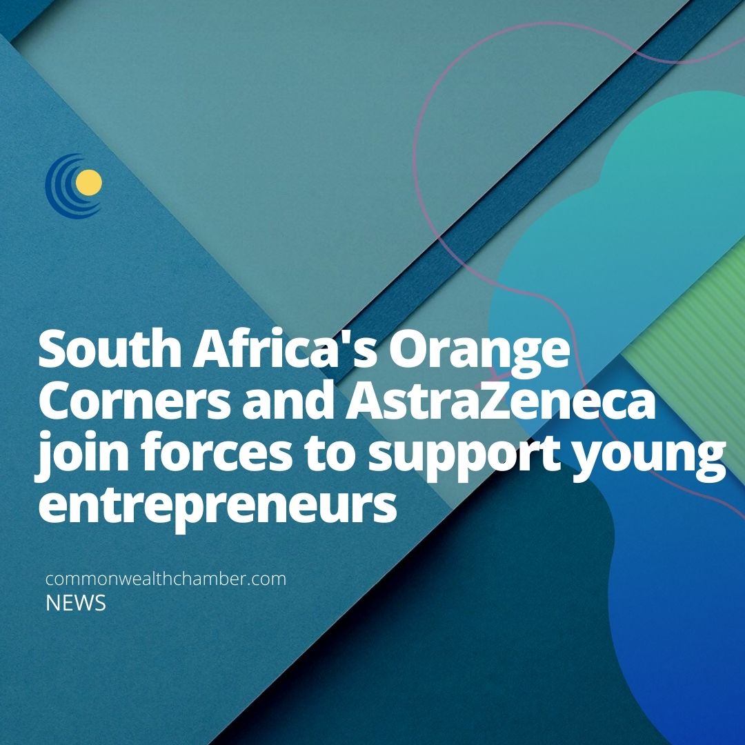 South Africa’s Orange Corners and AstraZeneca join forces to support young entrepreneurs
