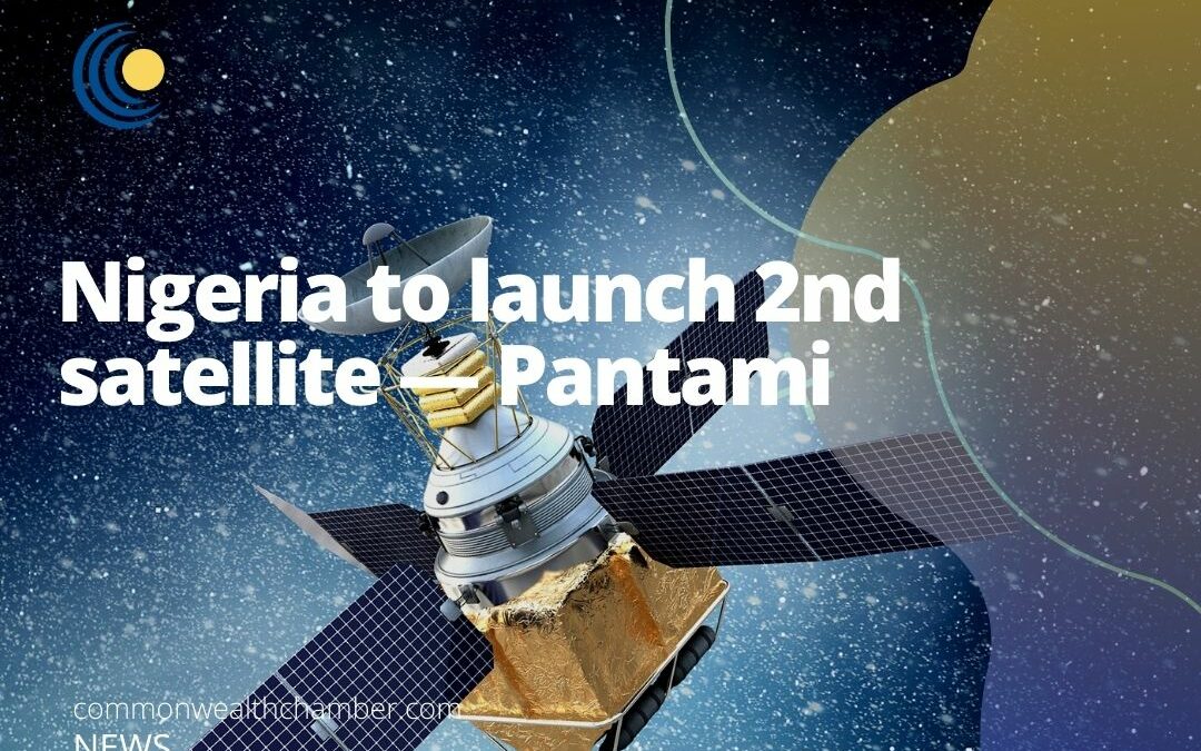 Nigeria to launch 2nd satellite — Pantami