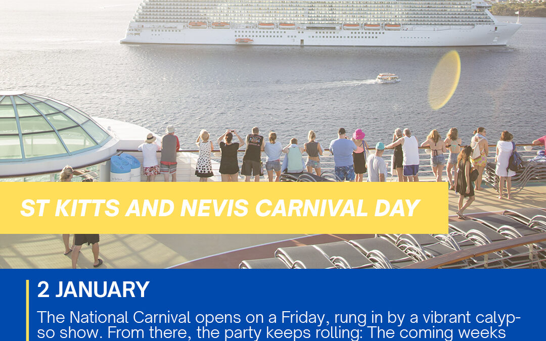 The National Carnival of Saint Kitts and Nevis