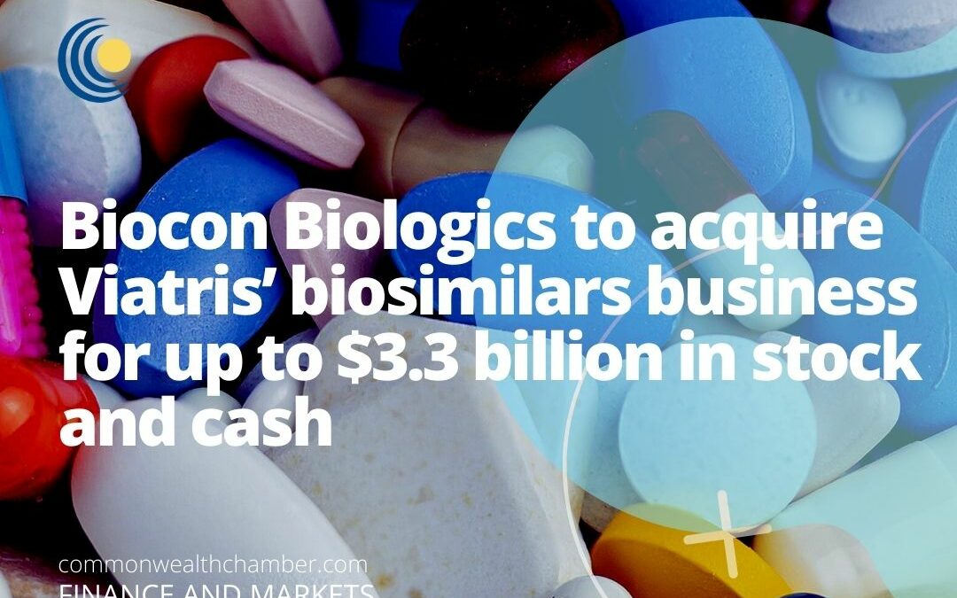 Biocon Biologics to acquire Viatris’ biosimilars business for up to $3.3 billion in stock and cash