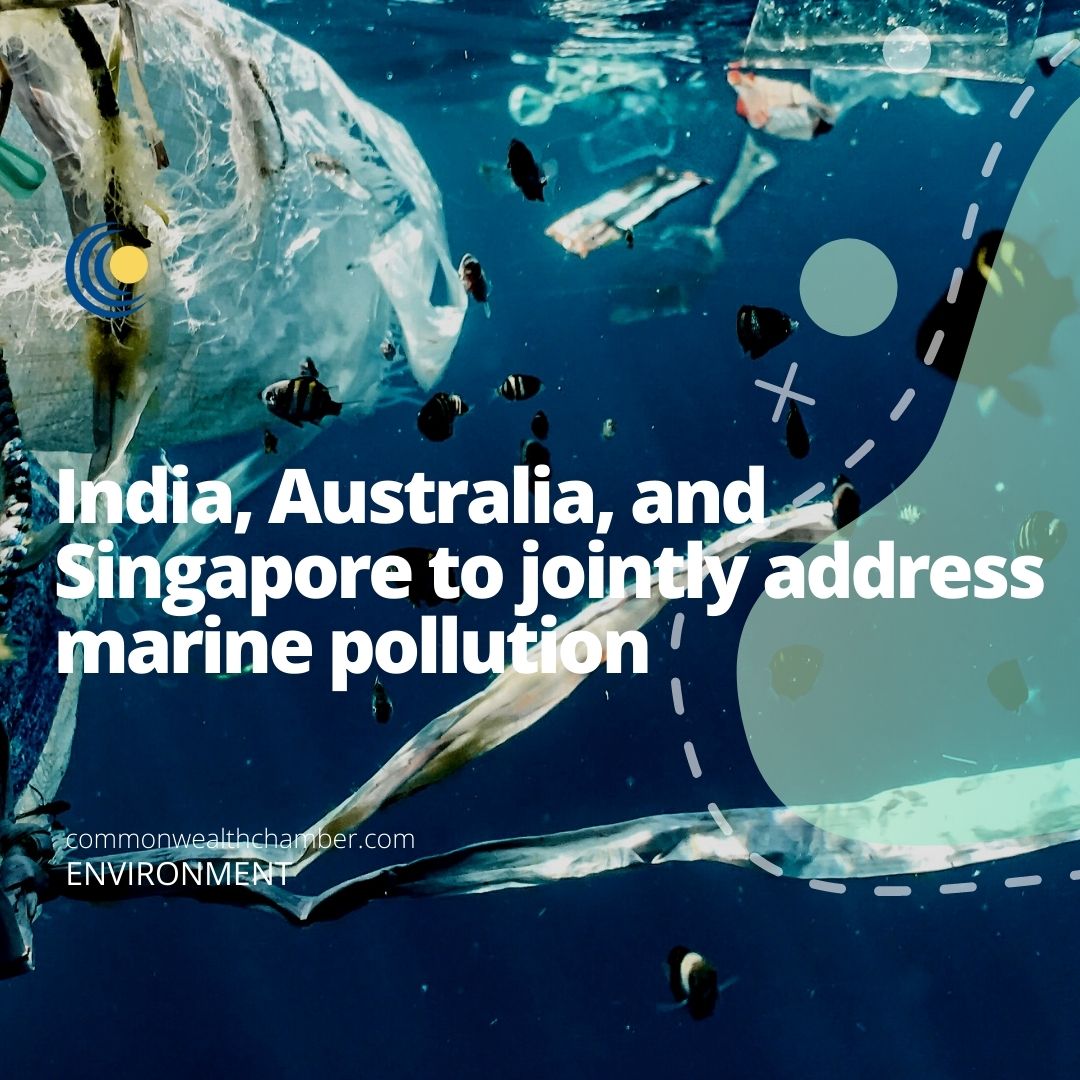 India, Australia, and Singapore to jointly address marine pollution