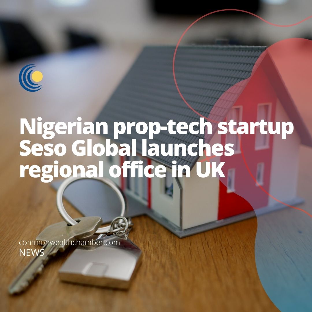 Nigerian prop-tech startup Seso Global launches regional office in UK