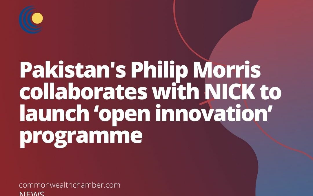 Pakistan’s Philip Morris collaborates with NICK to launch ‘open innovation’ programme