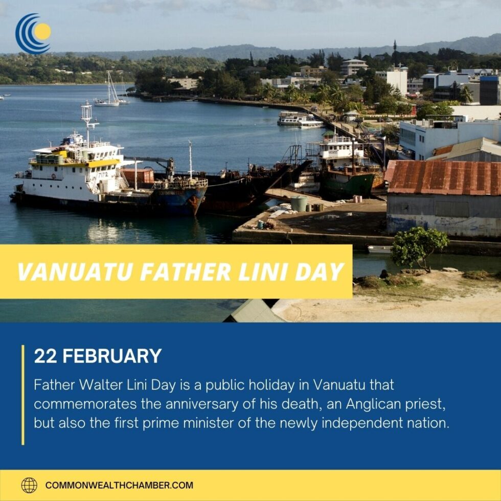 Vanuatu Father Lini Day - Commonwealth Chamber of Commerce