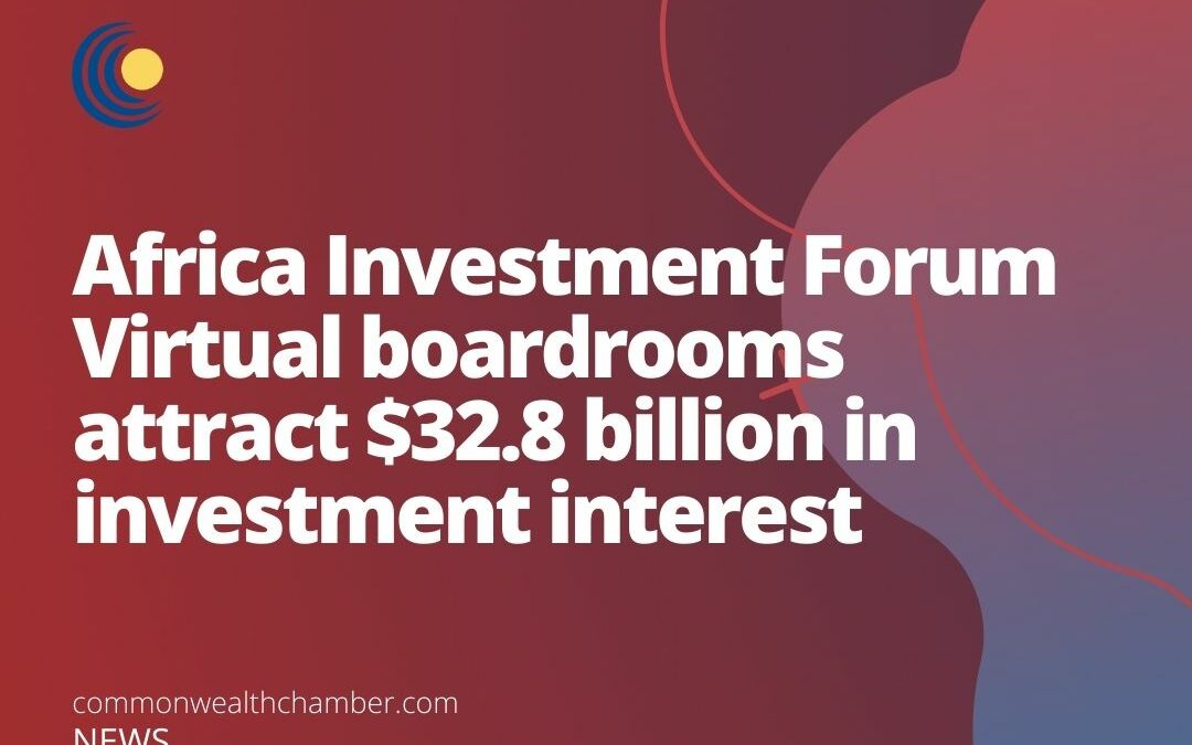 Africa Investment Forum Virtual boardrooms attract $32.8 billion in investment interest