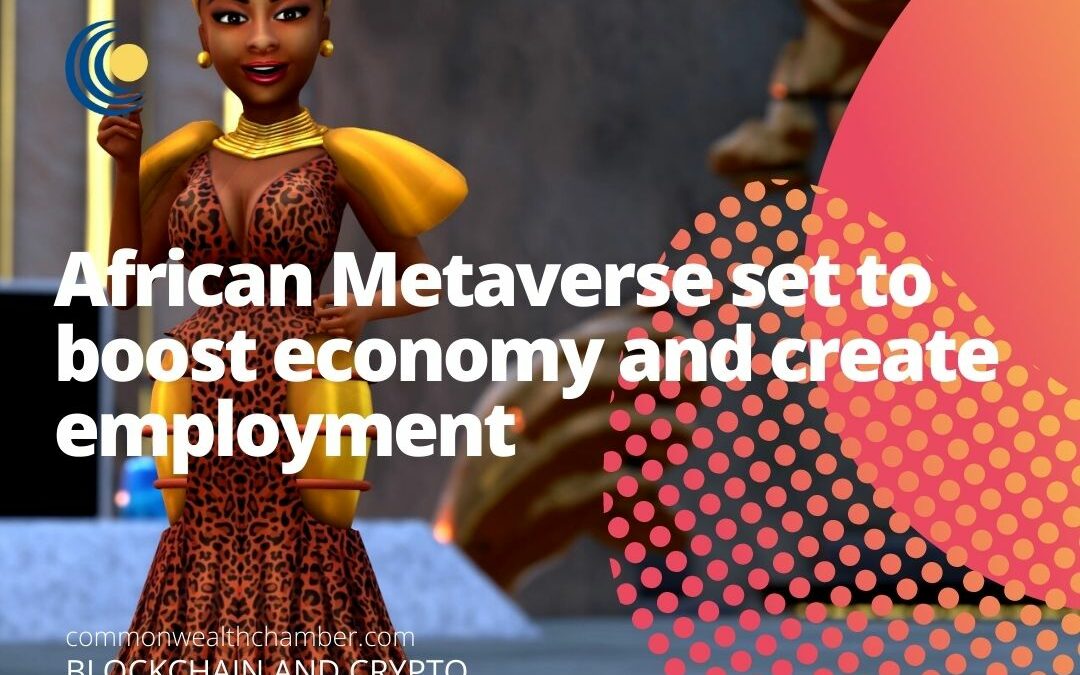African Metaverse set to boost economy and create employment