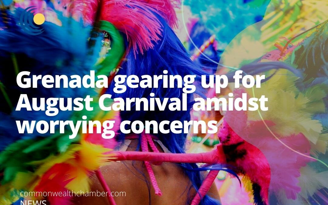 Grenada gearing up for August Carnival amidst worrying concerns