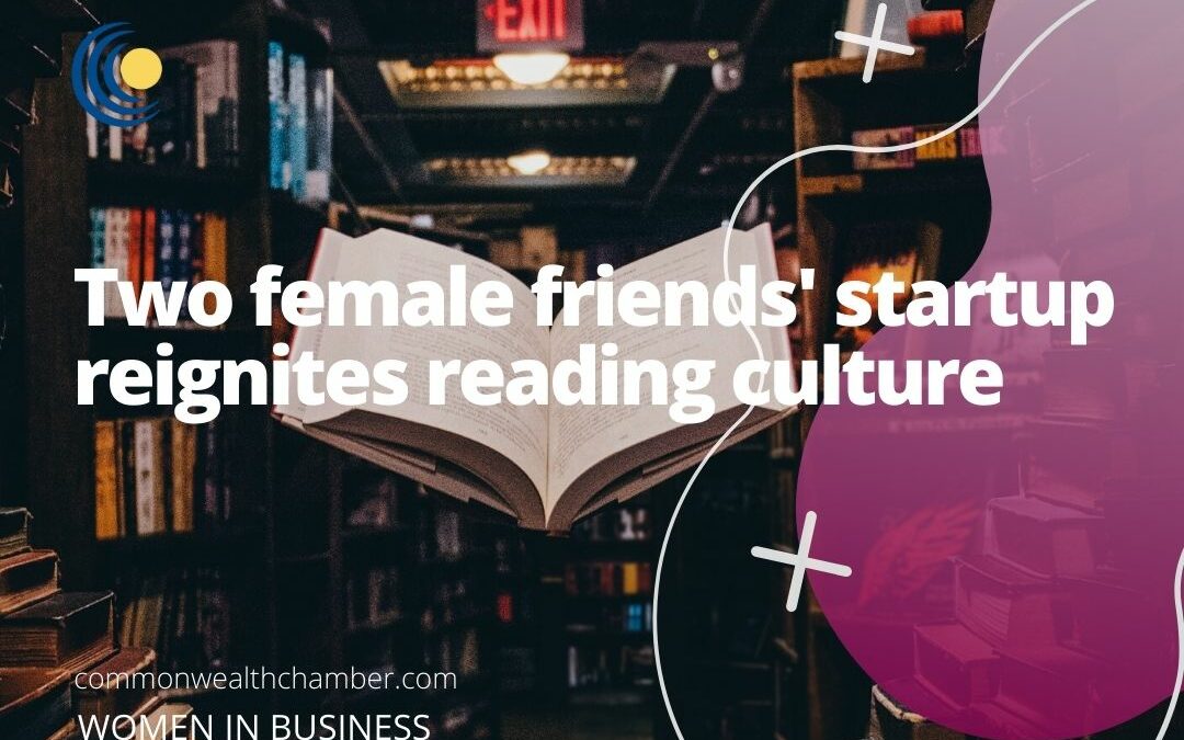 Two female friends’ startup reignites reading culture