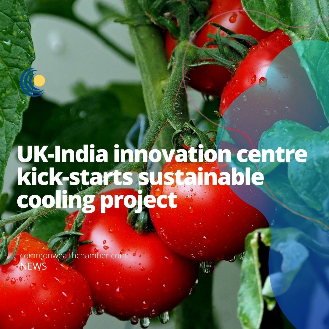 UK-India innovation centre kick-starts sustainable cooling project