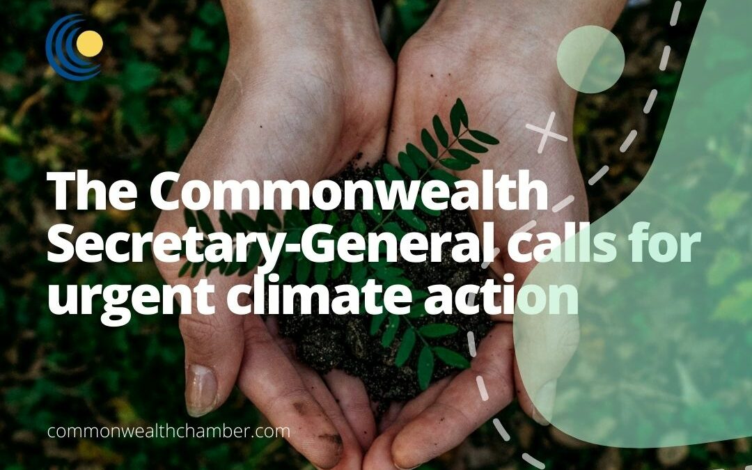 Commonwealth Secretary-General calls for urgent climate action on Earth Day