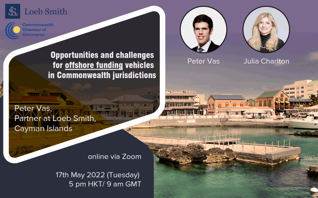 Opportunities and challenges for offshore funding vehicles in Commonwealth jurisdictions