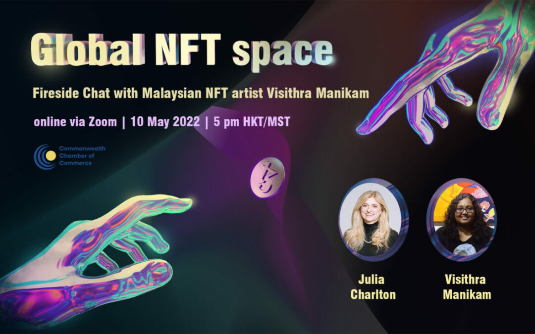 The global NFT space and the community of NFT artists in Malaysia
