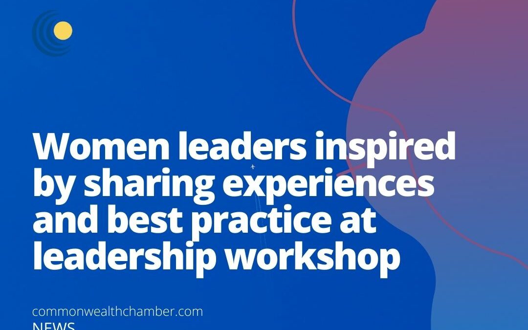 Women leaders inspired by sharing experiences and best practice at leadership workshop