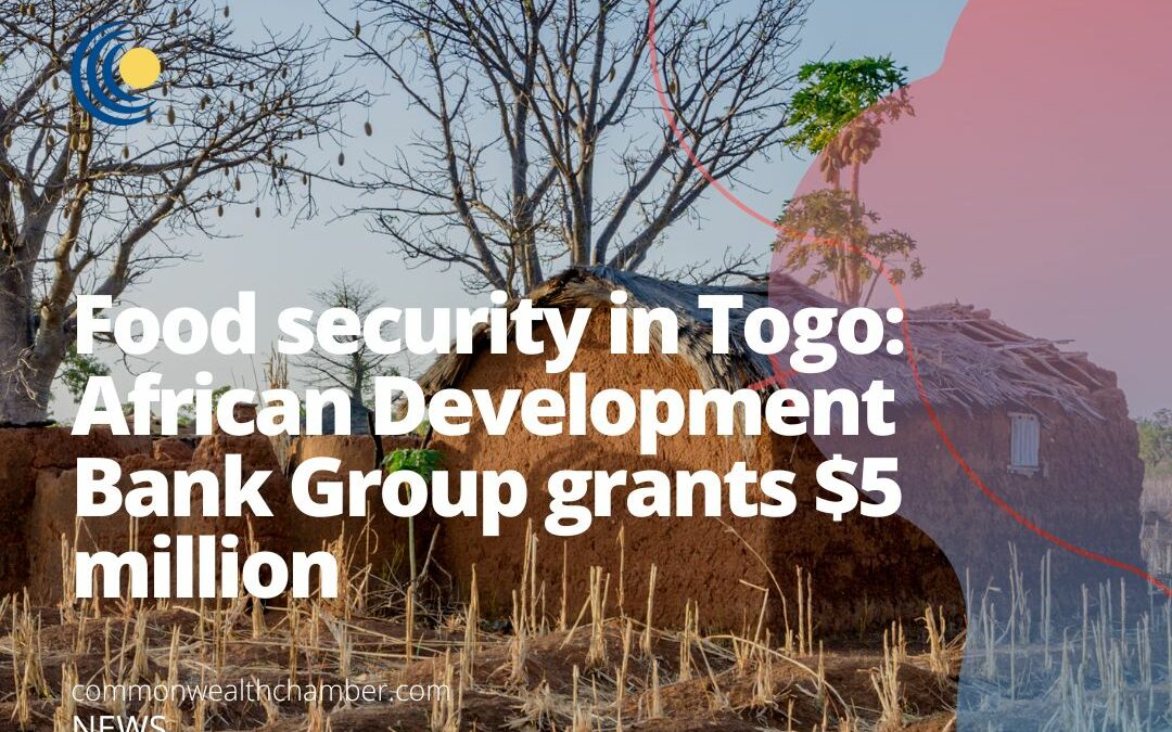 Food security in Togo: African Development Bank Group grants $5 million