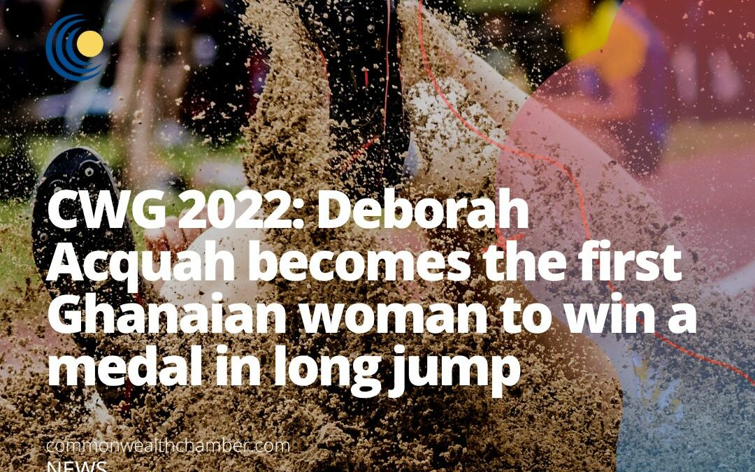 CWG 2022: Deborah Acquah becomes the first Ghanaian woman to win a medal in long jump