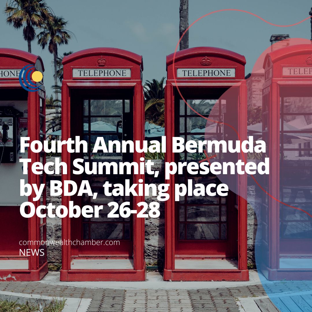 Fourth Annual Bermuda Tech Summit, presented by BDA, taking place October 26-28, 2022