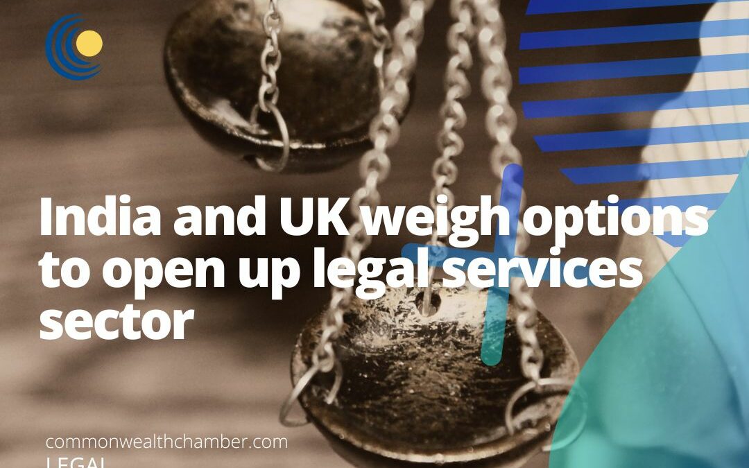 India and UK weigh options to open up legal services sector