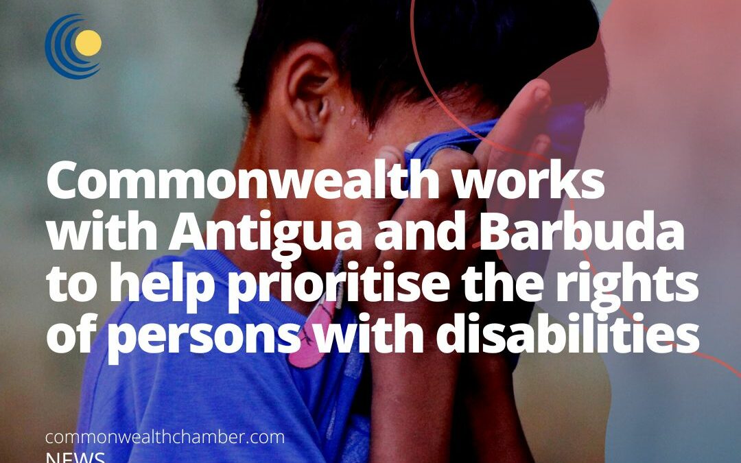 Commonwealth works with Antigua and Barbuda to help prioritise the rights of persons with disabilities