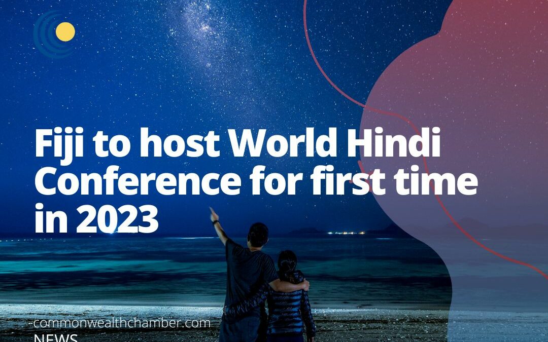 Fiji to host World Hindi Conference for first time in 2023