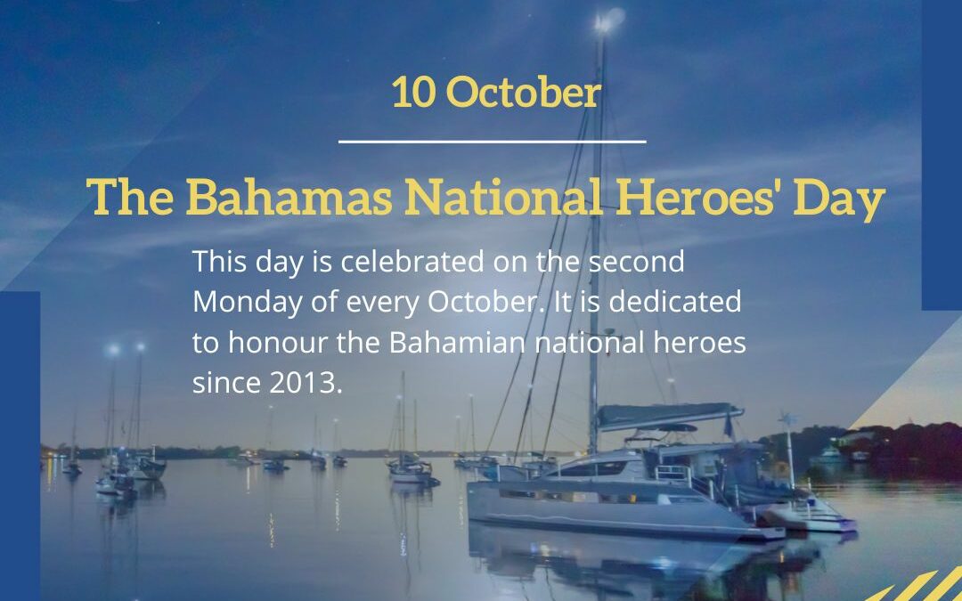 The Bahamas National Heroes’ Day