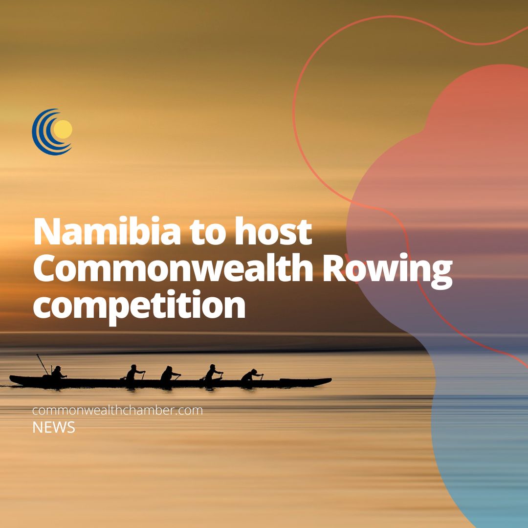 Namibia to host Commonwealth Rowing competition