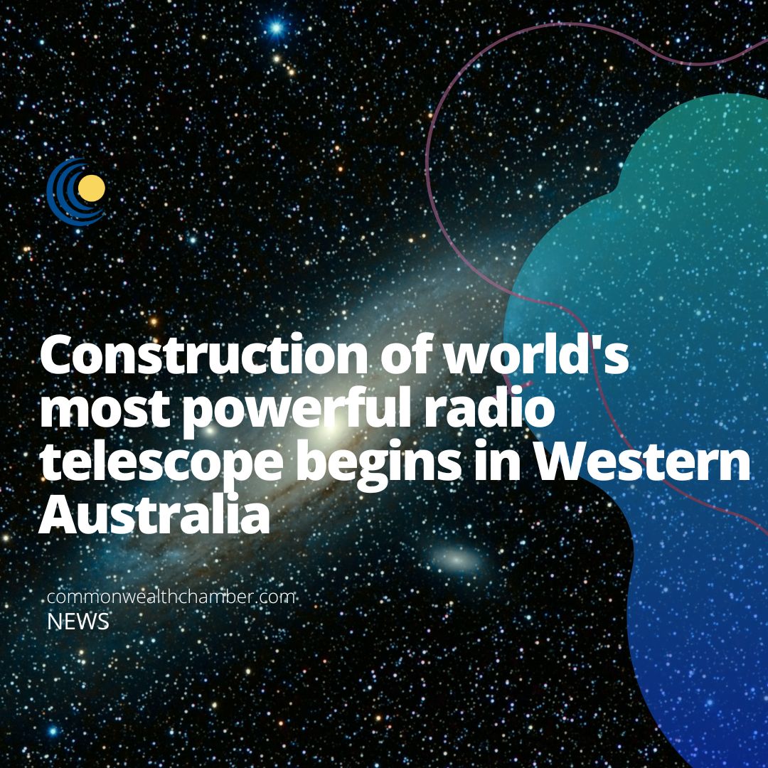 Construction of world’s most powerful radio telescope begins in Western Australia