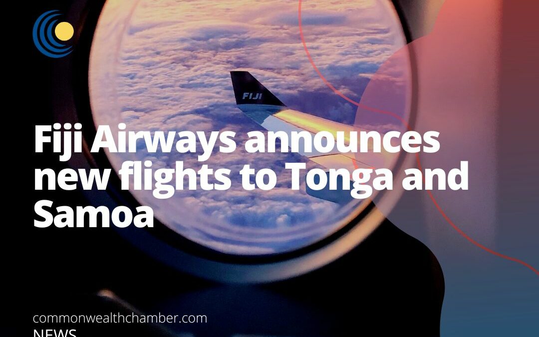 Fiji Airways announces new flights to Tonga and Samoa