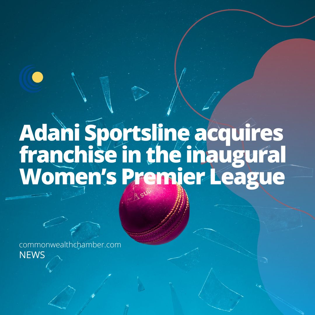 Adani Sportsline acquires franchise in the inaugural Women’s Premier League