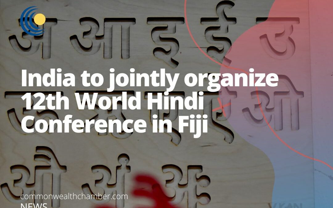 India to jointly organise 12th World Hindi Conference in Fiji